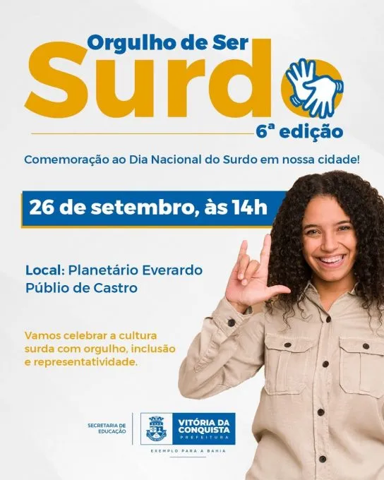Secretaria Municipal de Educação realiza 6ª edição do evento “Orgulho de Ser Surdo”