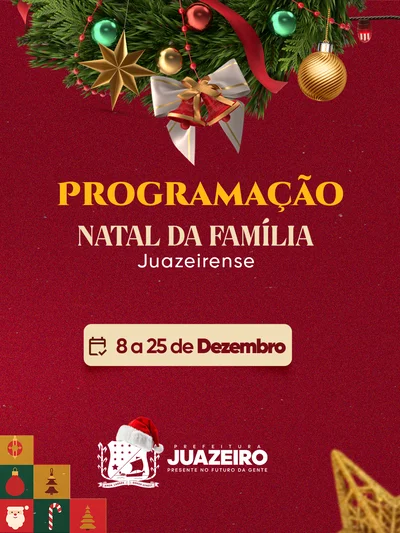 Luz, Música e Alegria: Juazeiro celebra o Natal da Família com programação especial