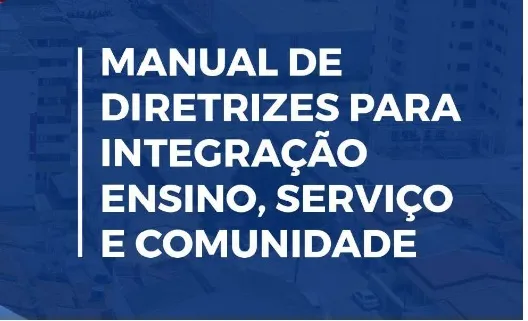 SMS disponibiliza manual de diretrizes para integração de ensino, serviço e comunidade no âmbito do Coapes