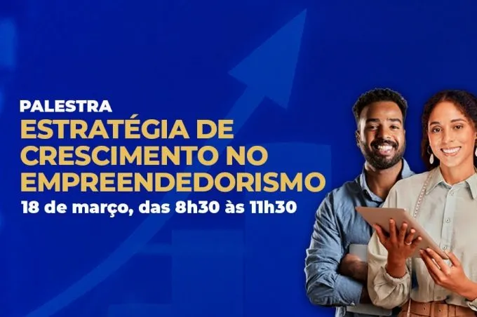 Secretaria de Desenvolvimento Econômico realiza palestra sobre crescimento no empreendedorismo