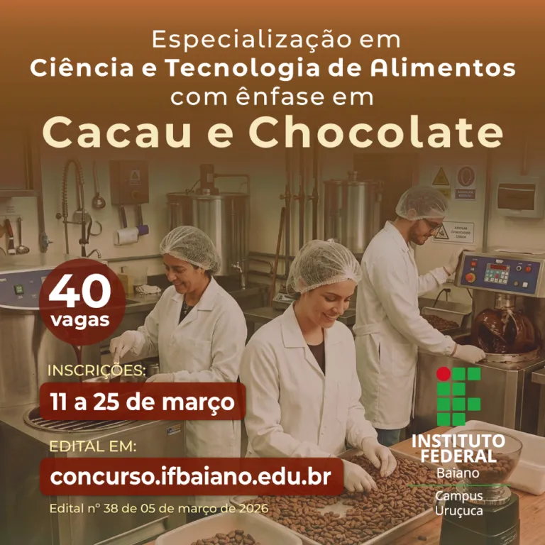 IF Baiano abre Especialização em Tecnologia de Alimentos com ênfase em Cacau e Chocolate