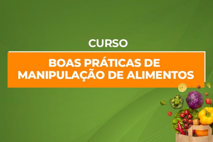 Vigilância Sanitária promove curso de capacitação em manipulação de alimentos