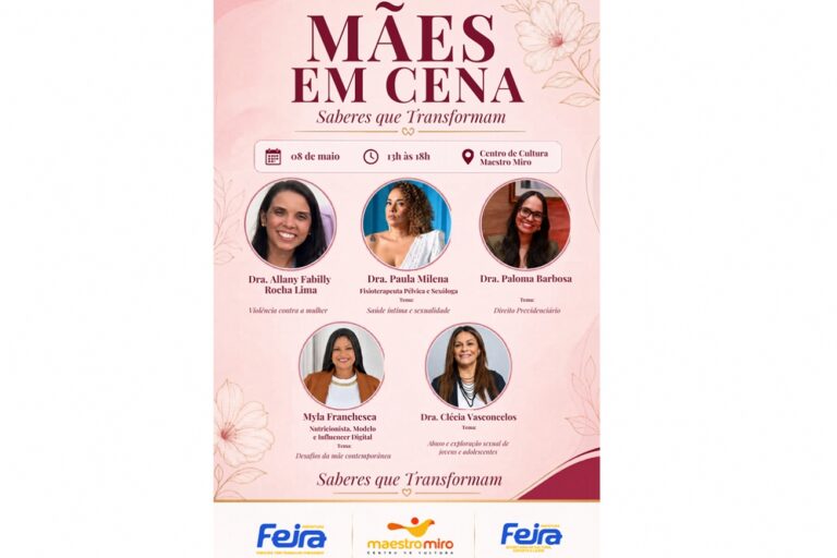 Centro de Cultura Maestro Miro promove evento em homenagem às mães e mulheres feirenses